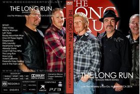 THE LONG RUN (EAGLES TRIBUTE BAND) Live The Whiskey a Go-Go, Hollywood CA 01/27/2014 DVD