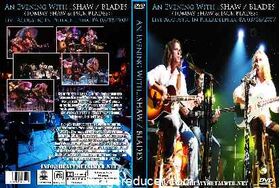 SHAW / BLADES (TOMMY SHAW & JACK BLADES) An Evening With...Live Acoustic In Philadelphia, PA 03/18/2007 (2 DVDS)
