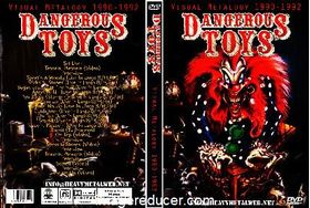 DANGEROUS TOYS Visual Metalogy 1990-1992 DVD