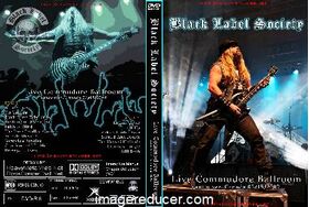 BLACK LABEL SOCIETY Live Commodore Ballroom Vancouver, Canada 03/15/2009 (2 DVDs)