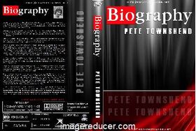 PETE TOWNSHEND Biography From Biography Channel DVD