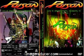 POISON Live At Bradley Center, Milwaukee, WI 06/25/2011 DVD
