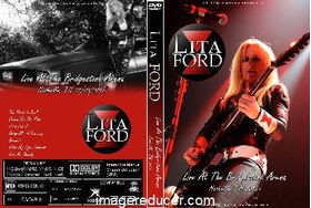LITA FORD  Live At The Bridgestone Arena, Nashville, TN 07/03/2012 DVD