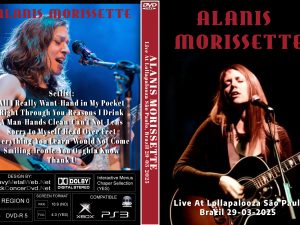 ALANIS MORISSETTE Live At Lollapalooza São Paulo, Brazil 29-03-2025 DVD