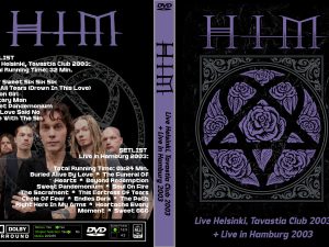 HIM Live Helsinki, Tavastia Club 2003 + Live in Hamburg 2003 DVD