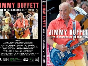 Jimmy Buffett – Live In Tallahassee 2017 DVD featuring classic songs like “Margaritaville,” “Cheeseburger in Paradise,” and “Come Monday.” A joyful tropical rock concert experience.